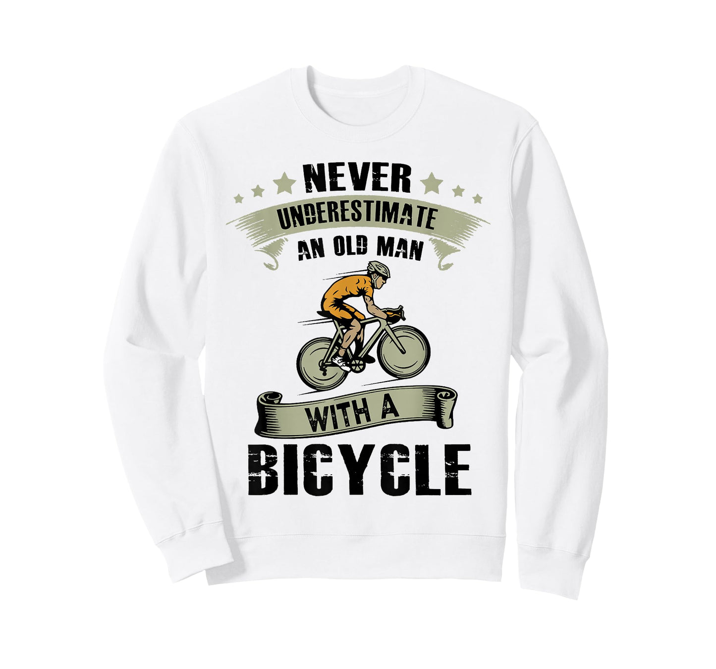 An Old Guy On A Bicycle Cycling Vintage Never Underestimate T-Shirt