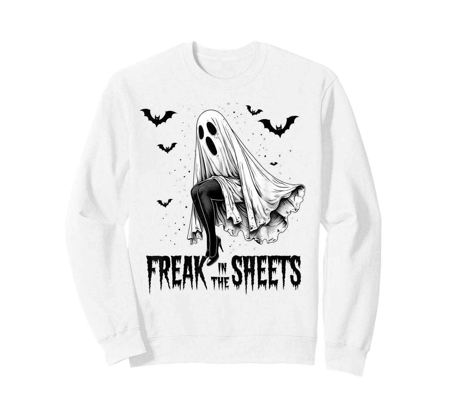 Freak in The Sheets Ghost Costume Halloween Funny Adult T-Shirt