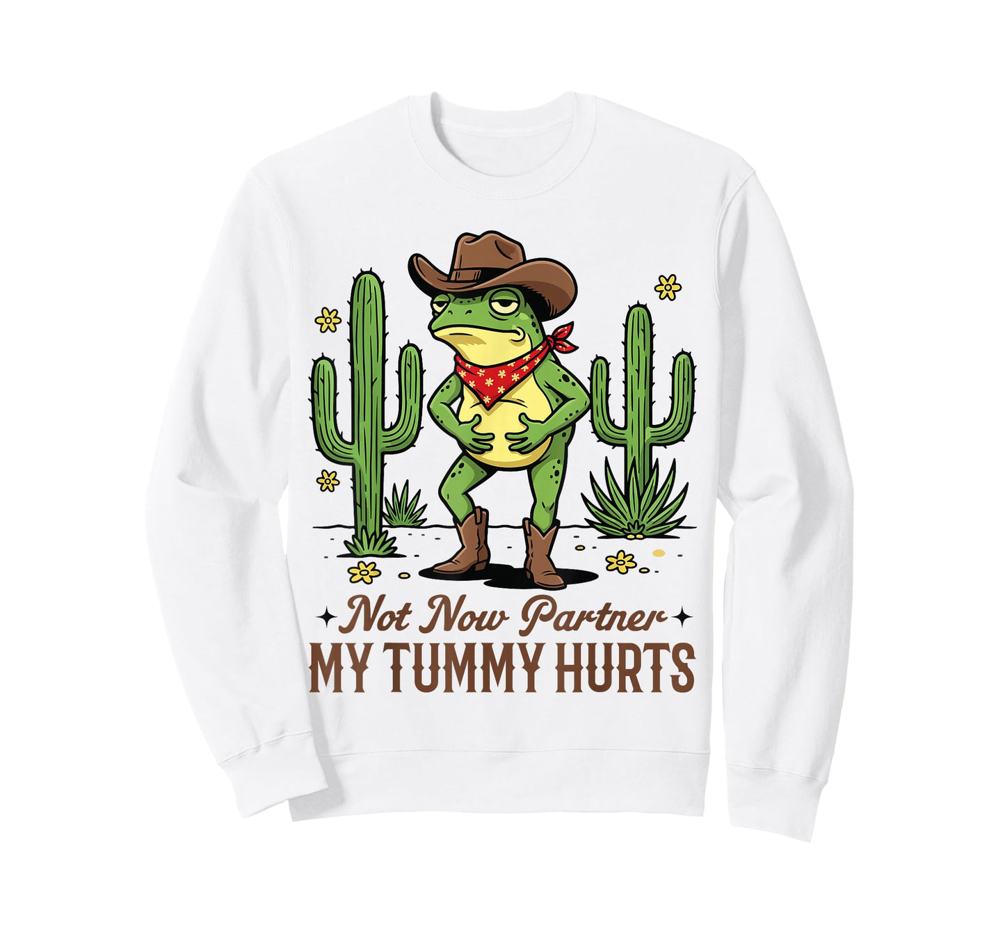 Not Now Partner My Tummy Hurts Funny Cowboy Frog Meme T-Shirt