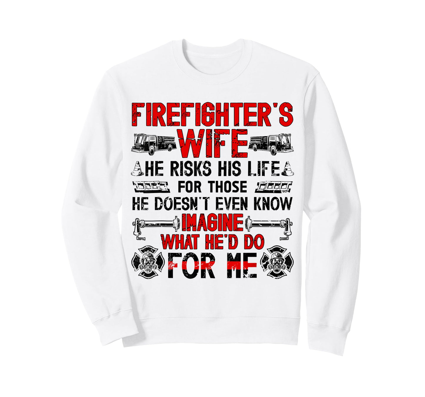 Firefighter's Wife of A Firefighter Wife Proud Fire Wife T-Shirt