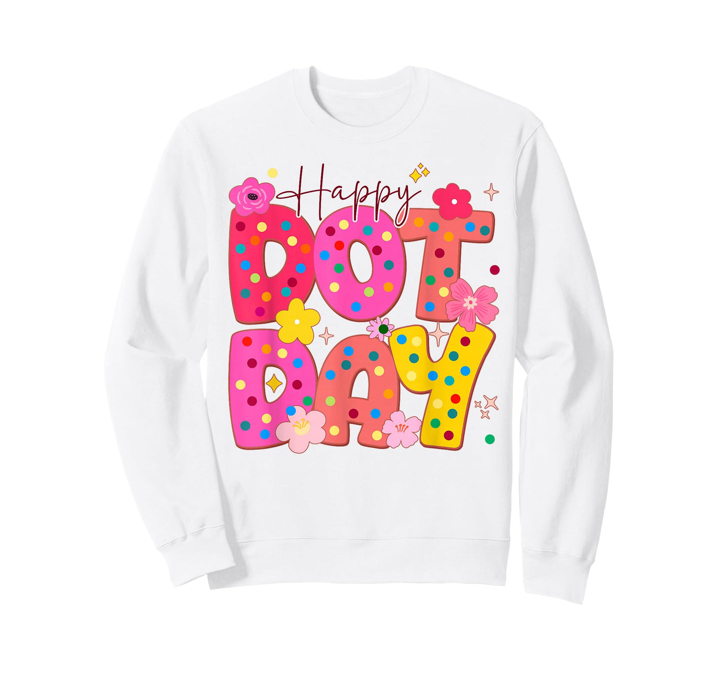 Happy Dot Day 2025 Kids Girls Boys Teachers Dot Day T-Shirt