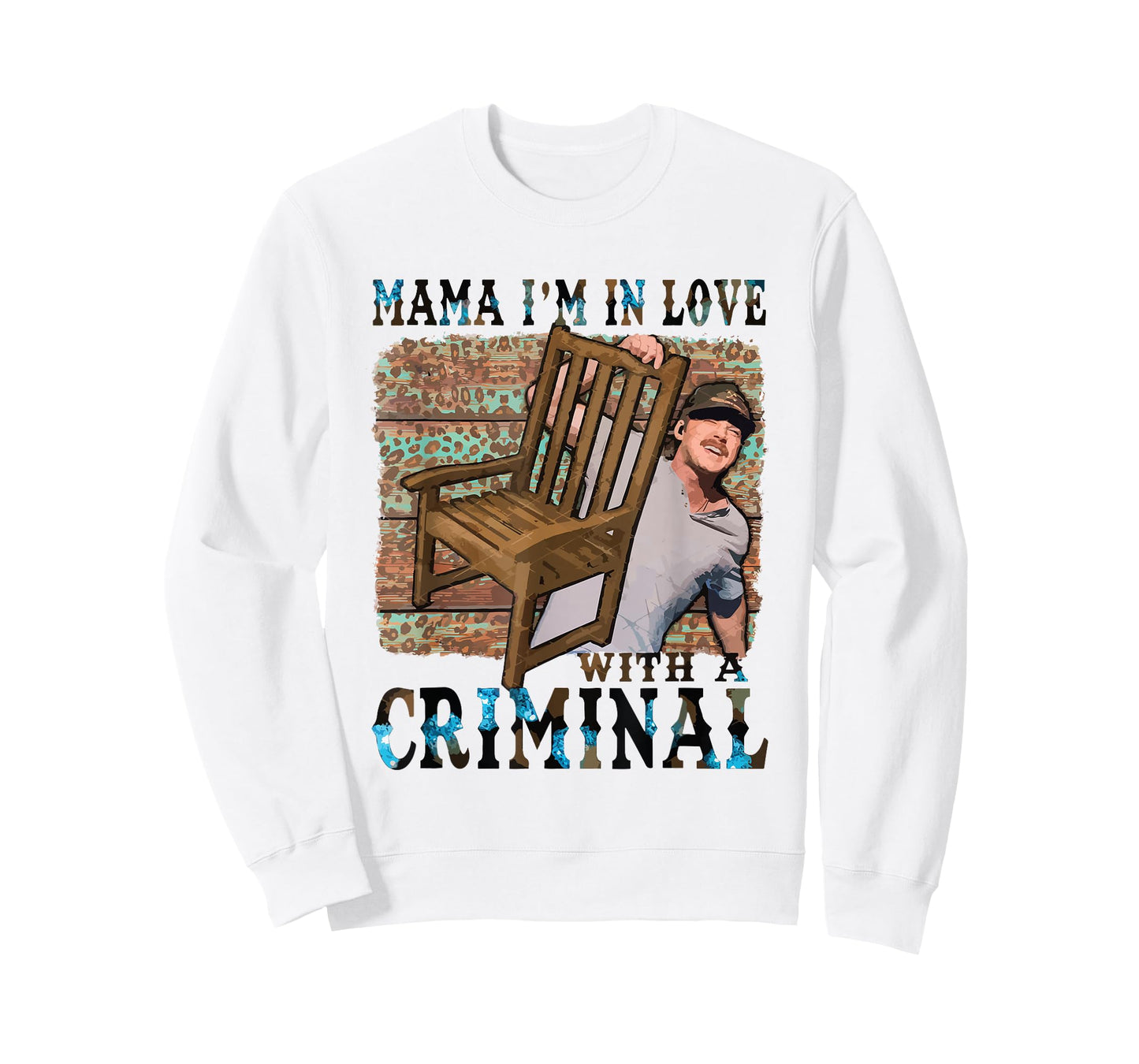 Mama I'm In Love With A Criminal T-Shirt