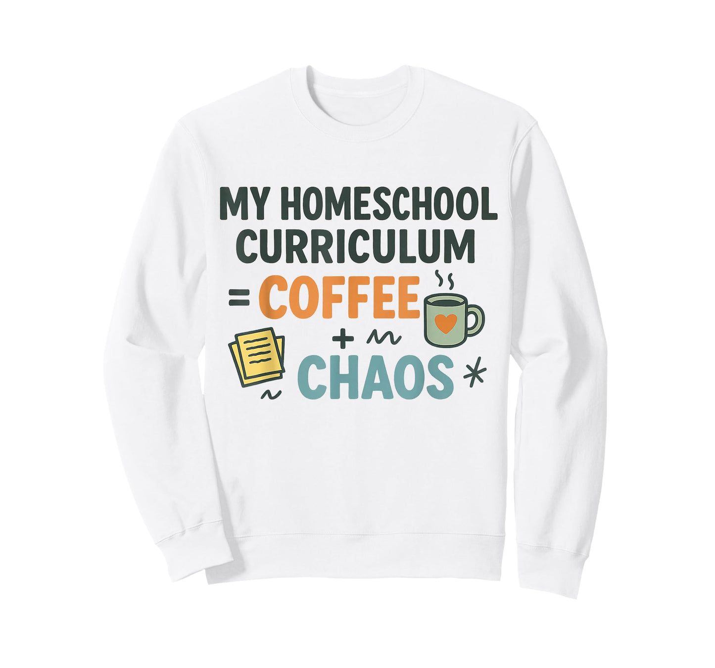 Homeschool Mom Coffee Chaos Teaching Learning Teaching Mama T-Shirt