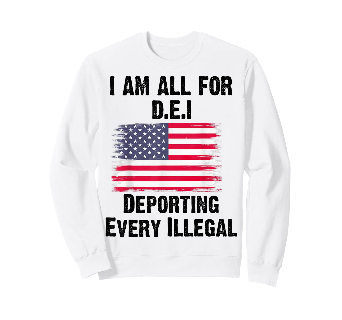 I Am All For DEI Deporting Every Illegal T-Shirt