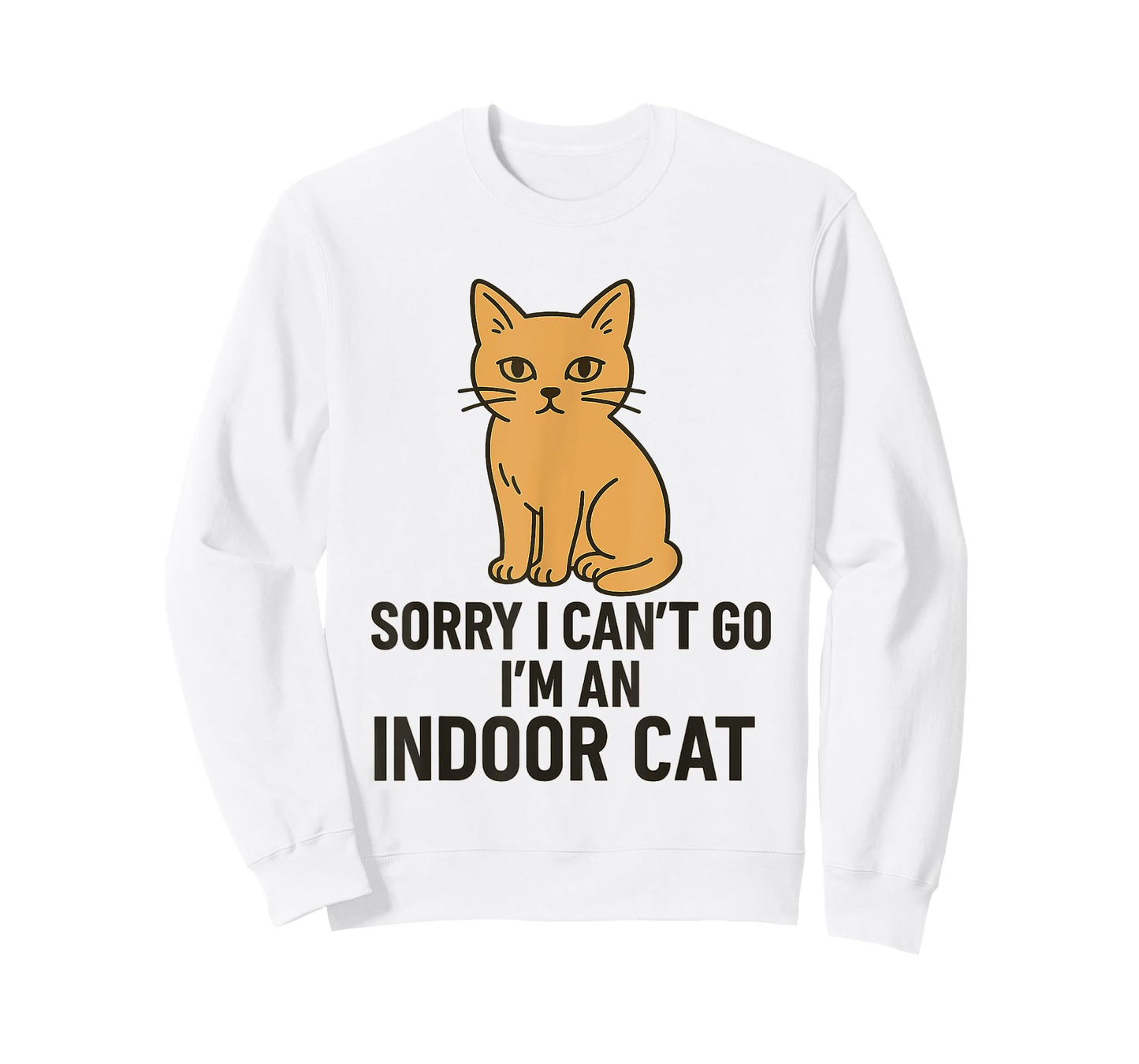 Sorry I Can’t Go I’m an Indoor Cat Funny Indoor Kitten T-Shirt