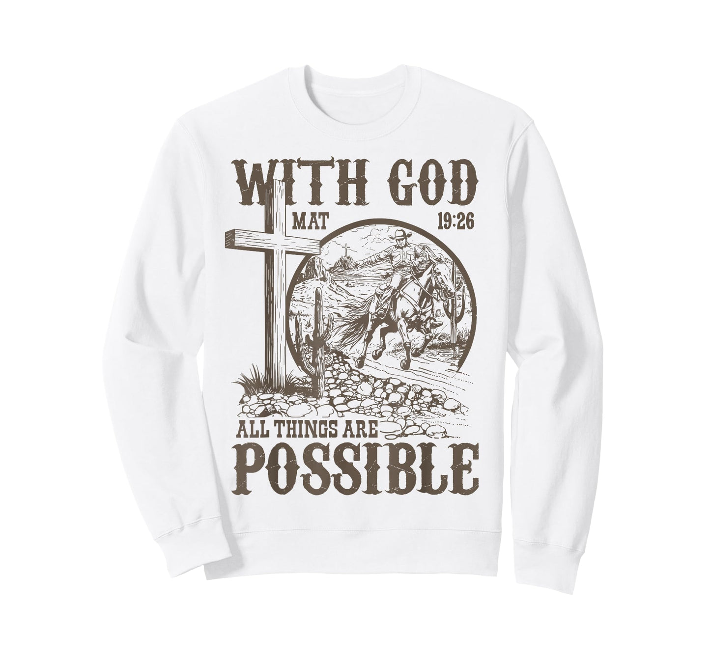 with God All Things are Possible Cowboy Bible Scripture T-Shirt