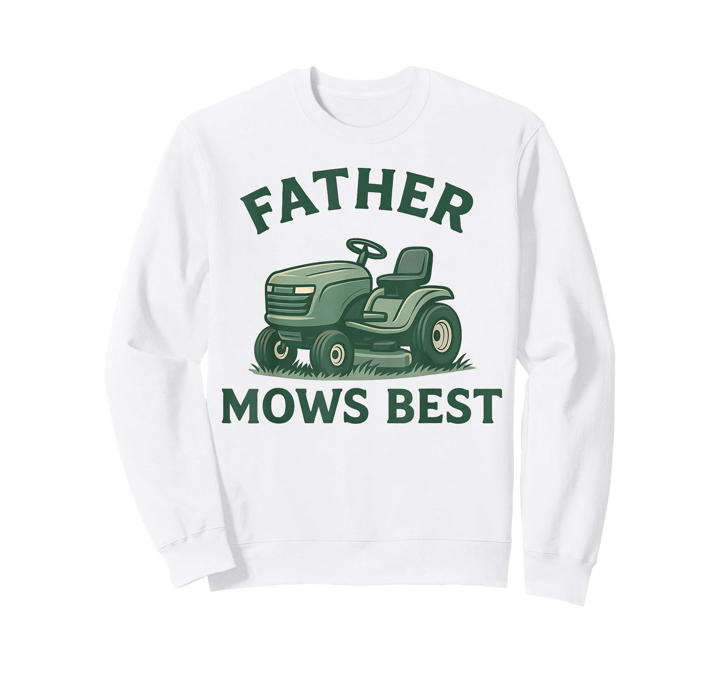 Father mows Best dad Father's Day Funny Men Mowing Lawn T-Shirt
