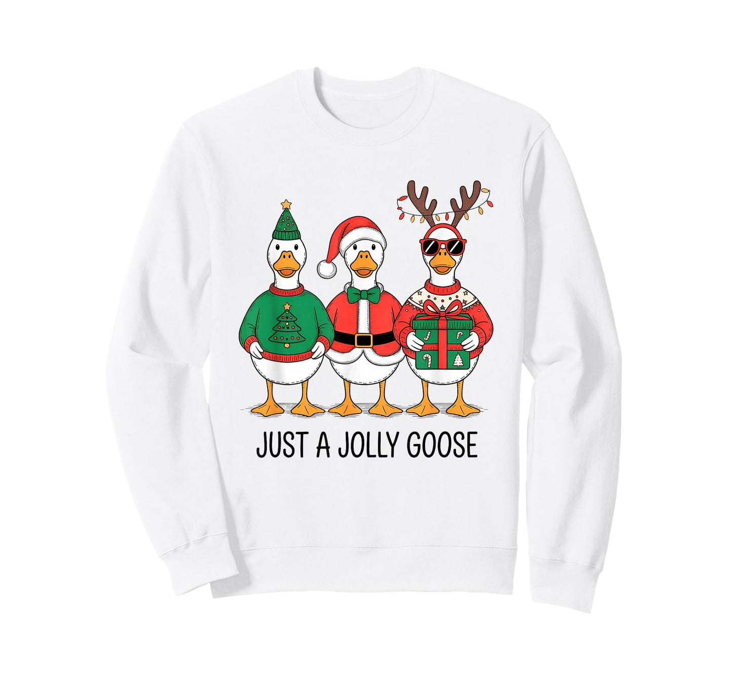 Just A Jolly Goose Christmas Holiday T-Shirt