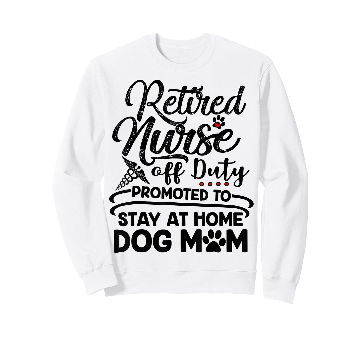 Retired Nurse Stay At Home Dog Mom Mother's Day T-Shirt