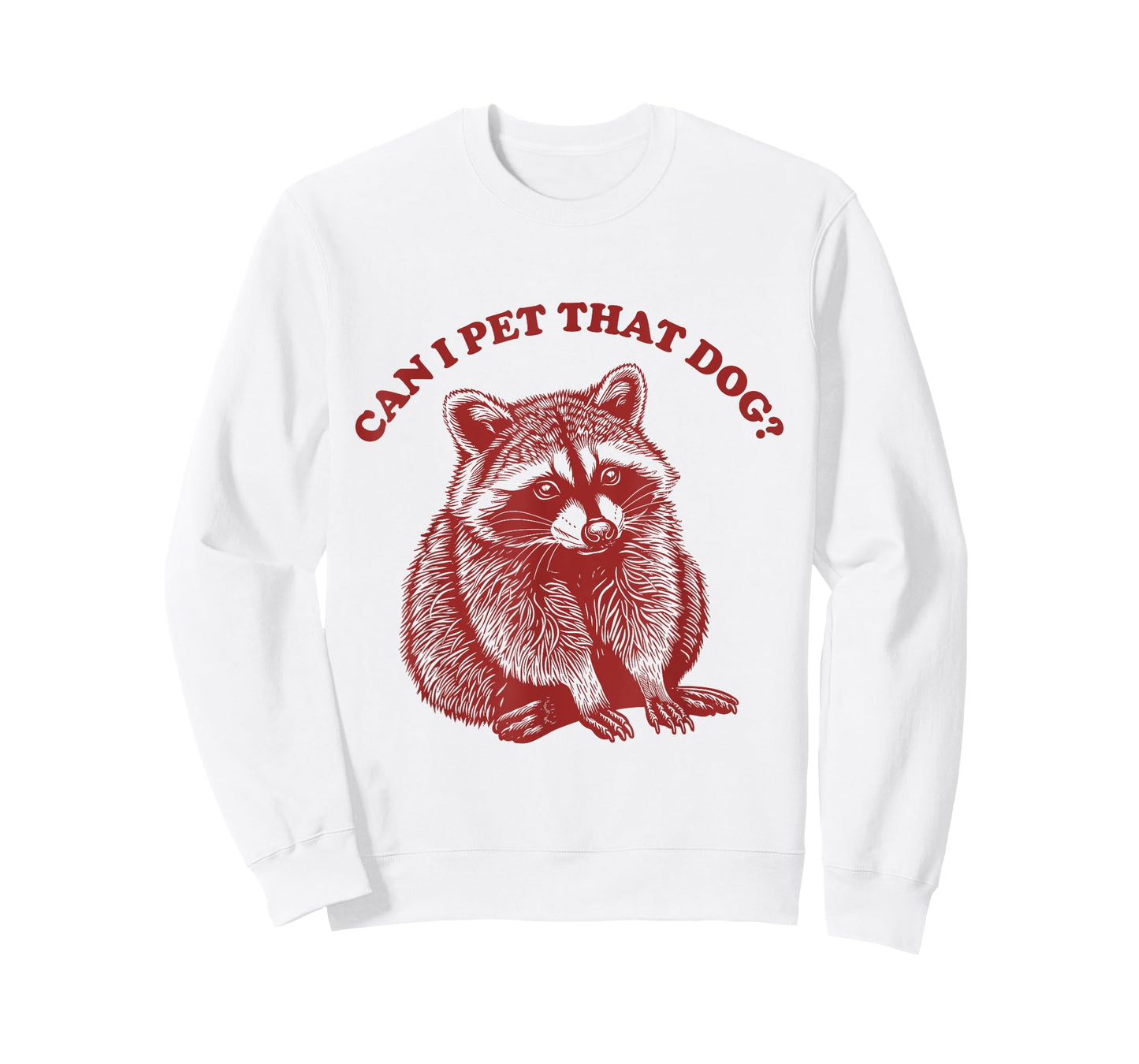 Can I Pet That Dog Meme Vintage Animal Funny Raccoon T-Shirt for Men Women Kids