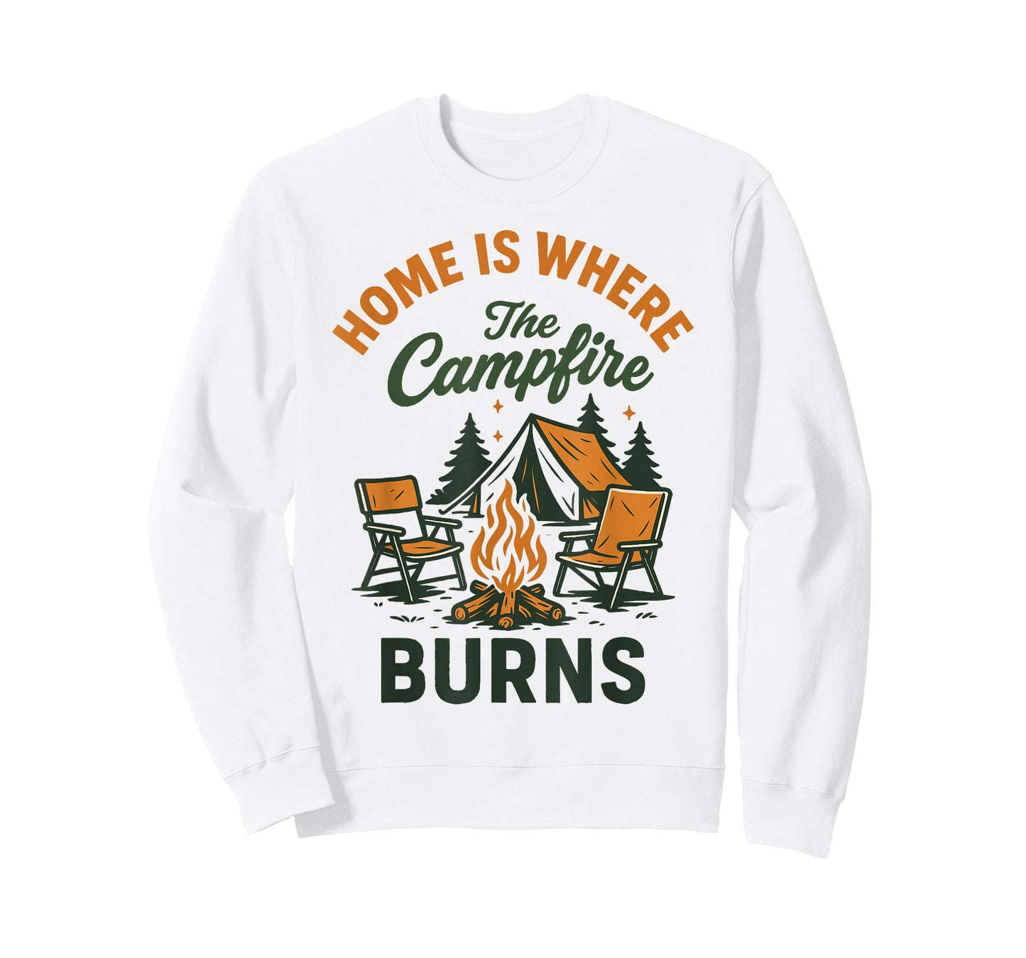 Home is Where The Campfire Burns Funny Camping T-Shirt