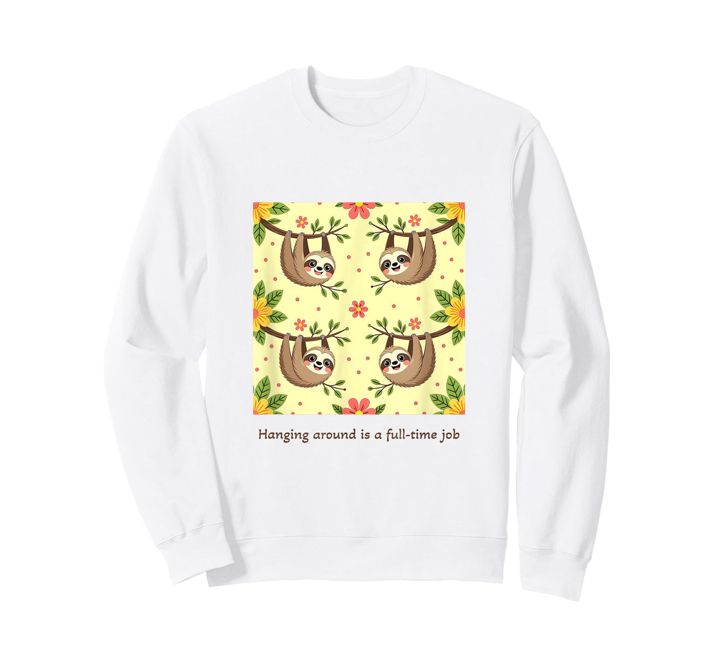 Hanging Around is A Full-Time Job, Casual T-Shirt