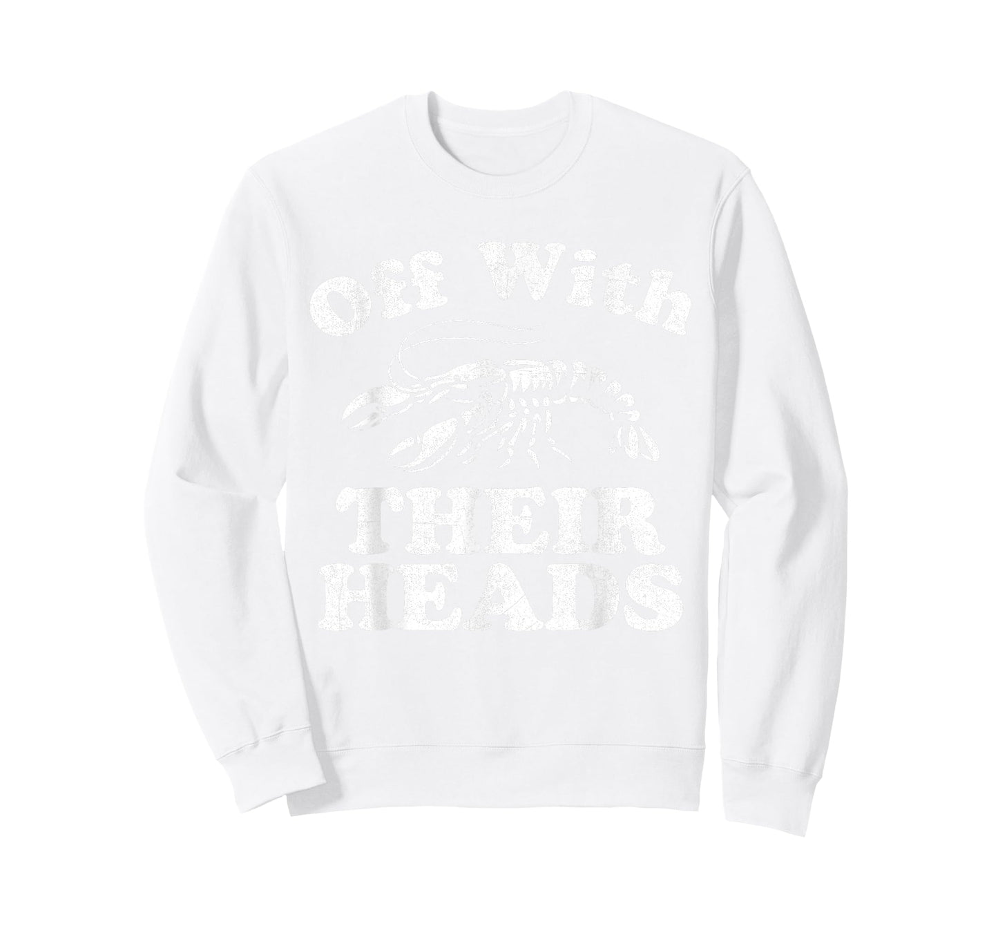 Off With Their Heads Funny Crawfish Boil Mardi Gras Cajun T-Shirt