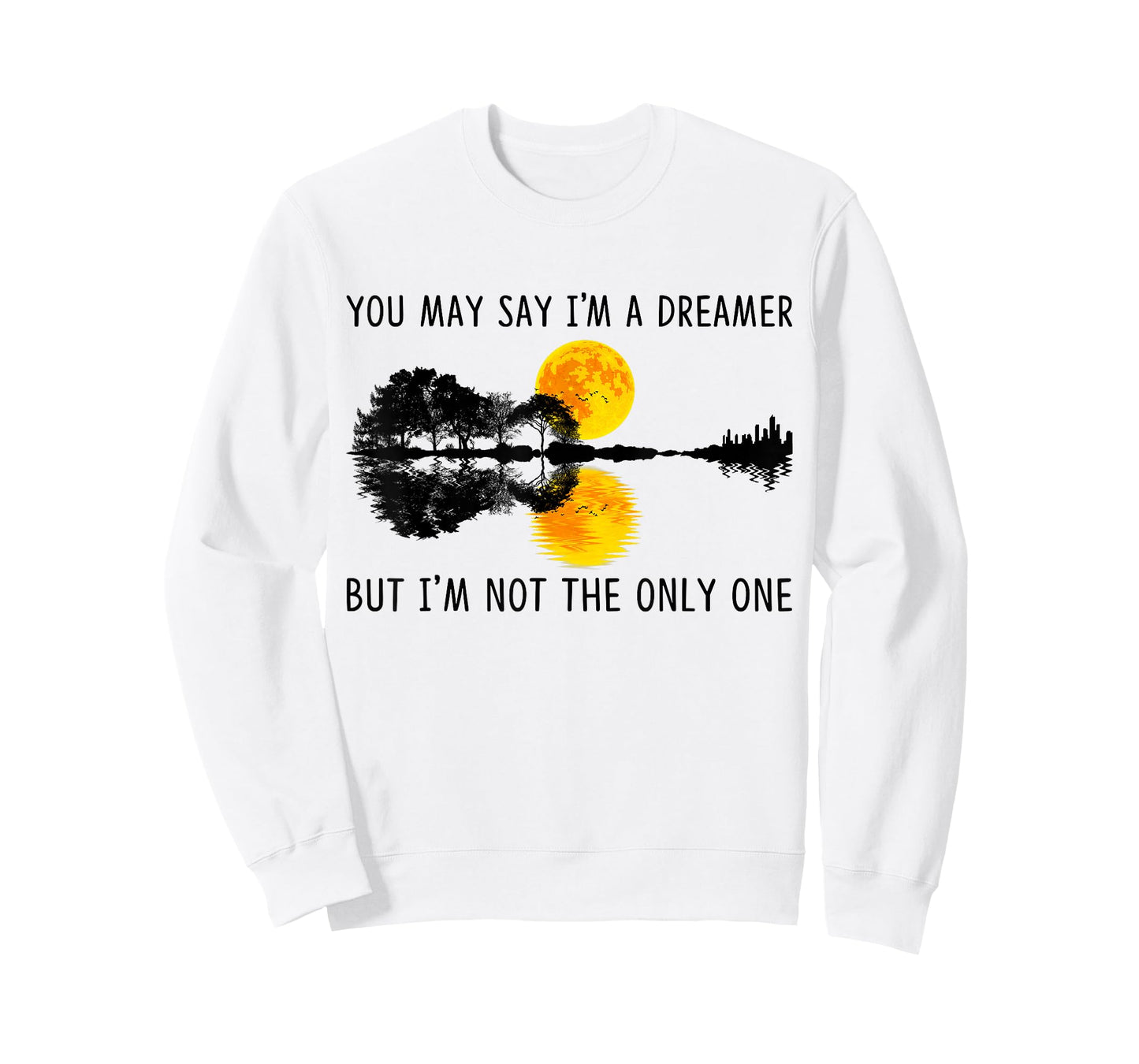 You May Say I'm A Dreamer, But I'm Not The Only One Guitar T-Shirt