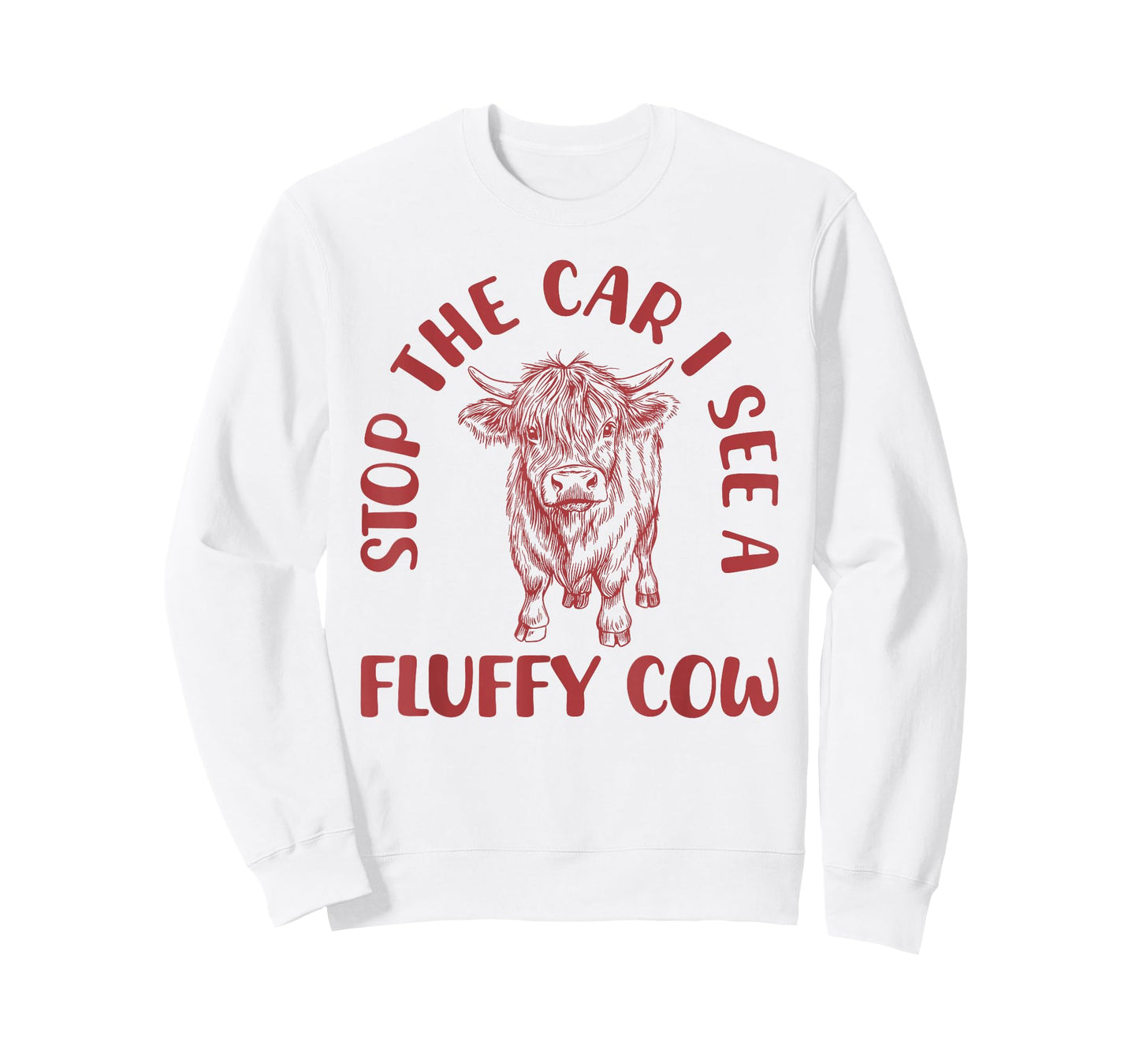 Stop The Car I See A Fluffy Cow Funny Highland Cattle T-Shirt