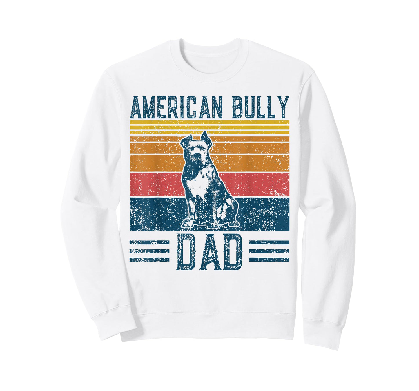 Dog Bullypit Dad - Vintage American Bully Dad Men Women T-Shirt