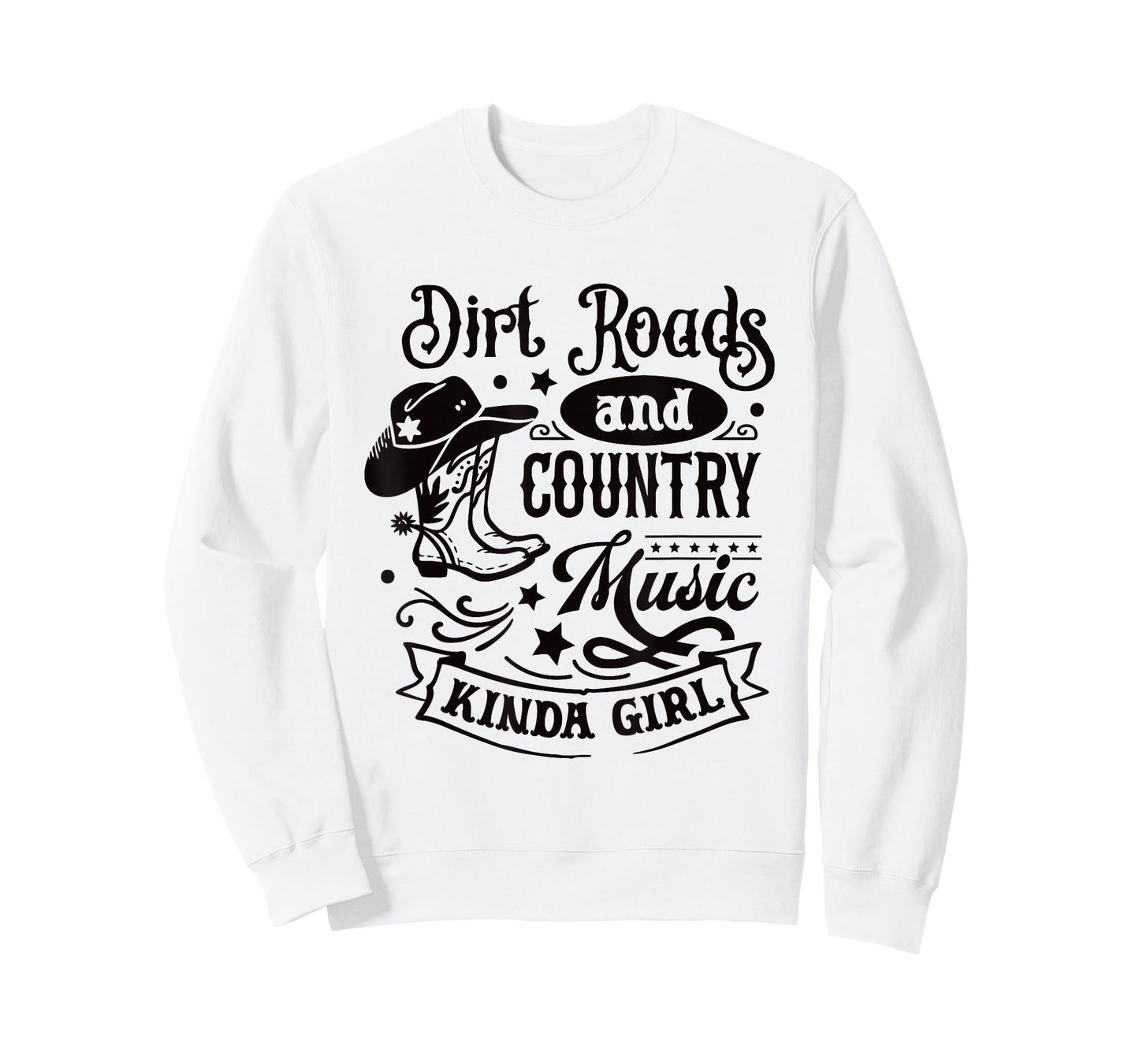 Dirt Roads Country Music Kinda Girl / Cowgirl Southern Quote T-Shirt