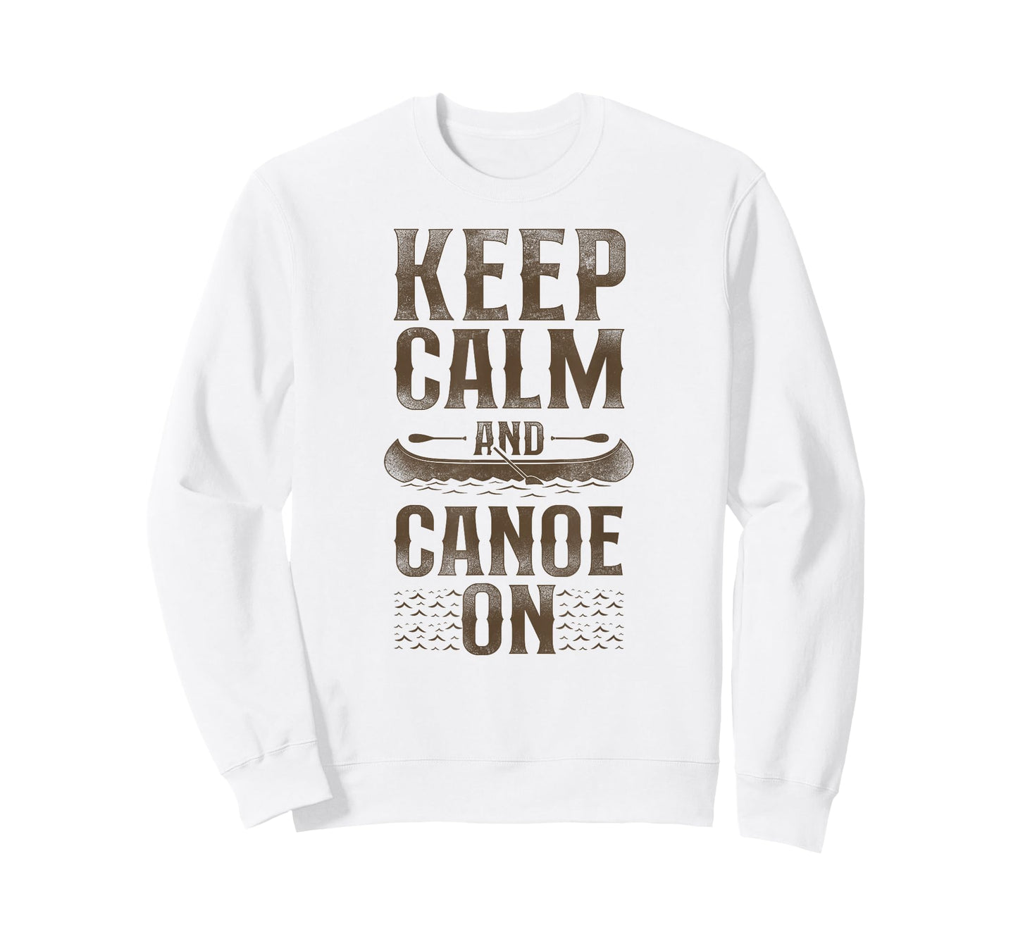 Canoe Canoeing Vintage Keep Calm And Canoe On T-Shirt