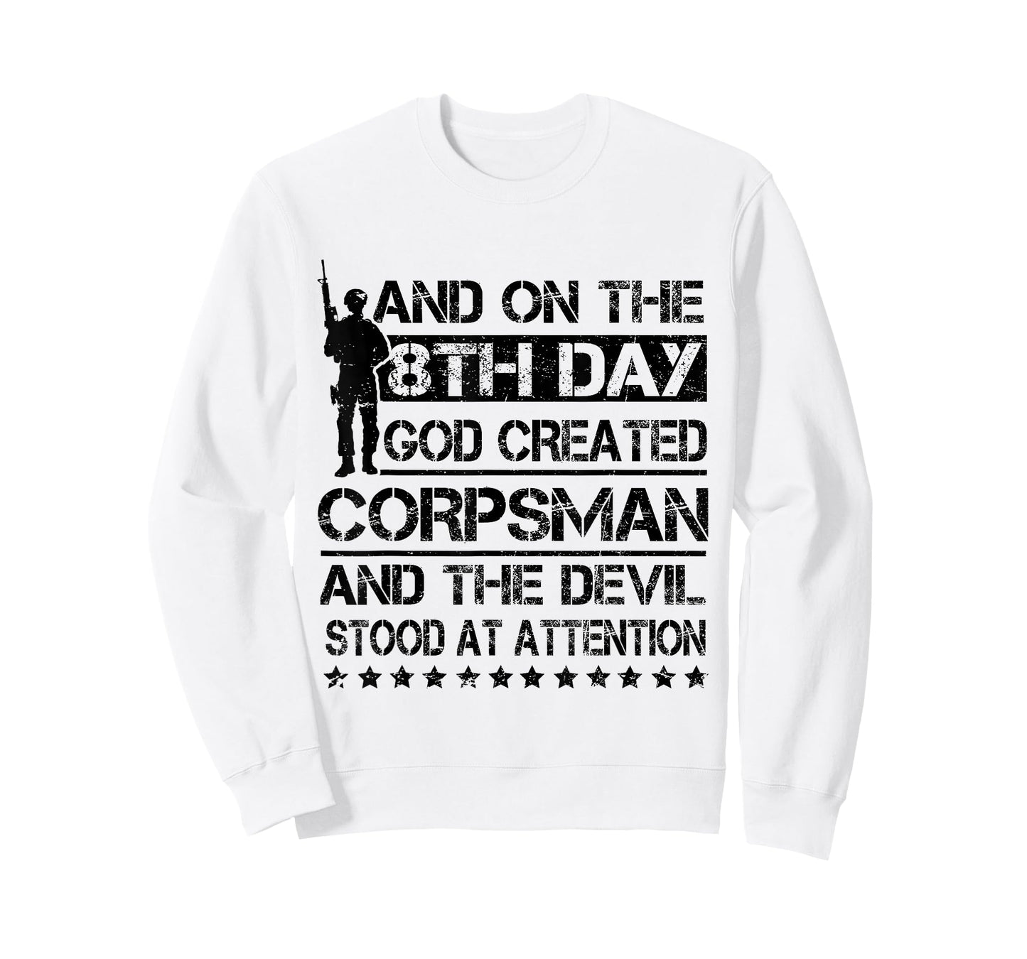 On 8th Day God Created Corpsman Proud US Military Veteran T-Shirt