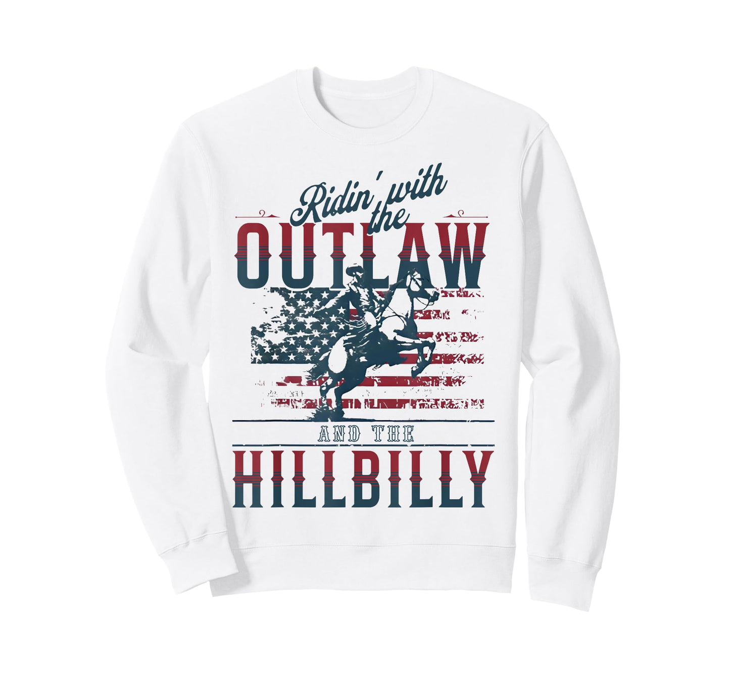 Cowboys Ridin With The Outlaw And The Hillbilly T-Shirt