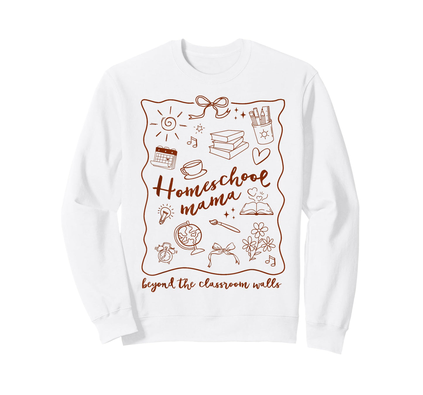 Homeschool Mama Homeschooling Beyond The Classroom Walls T-Shirt