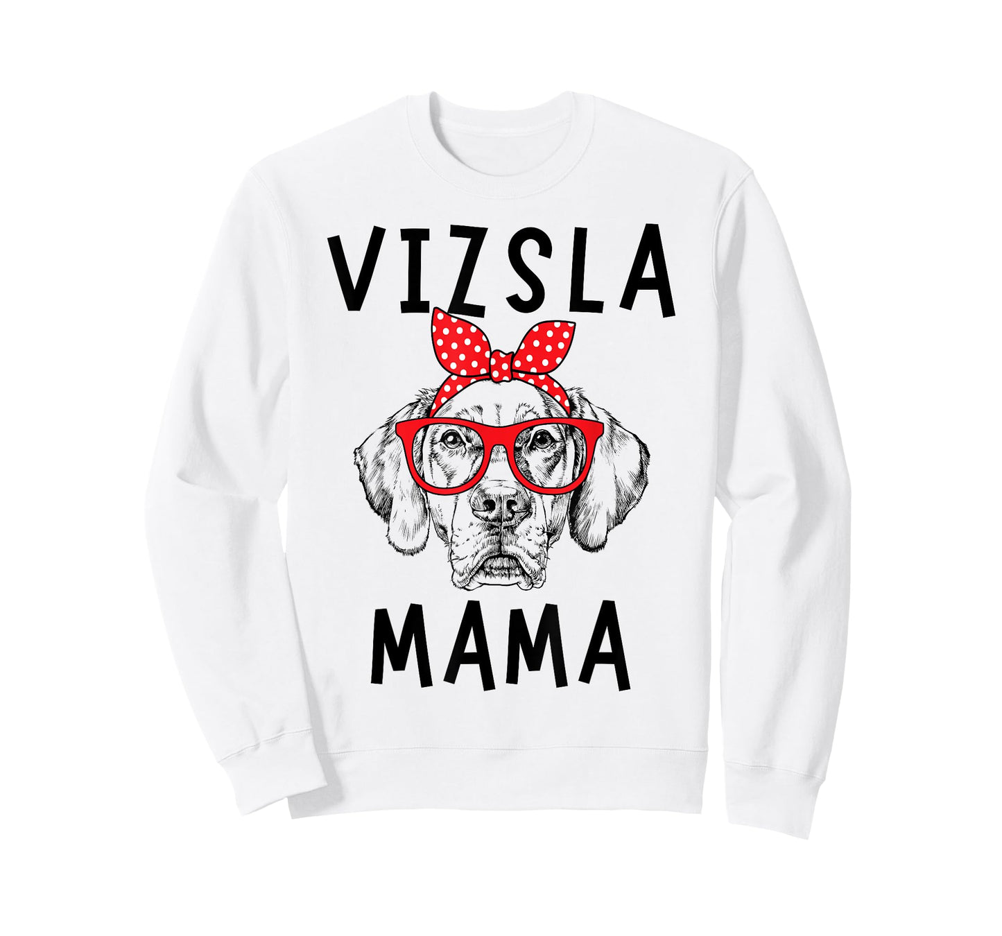 Vizsla Mama Vizsla Dog Mom Mother's Day T-Shirt for Men Women Kids
