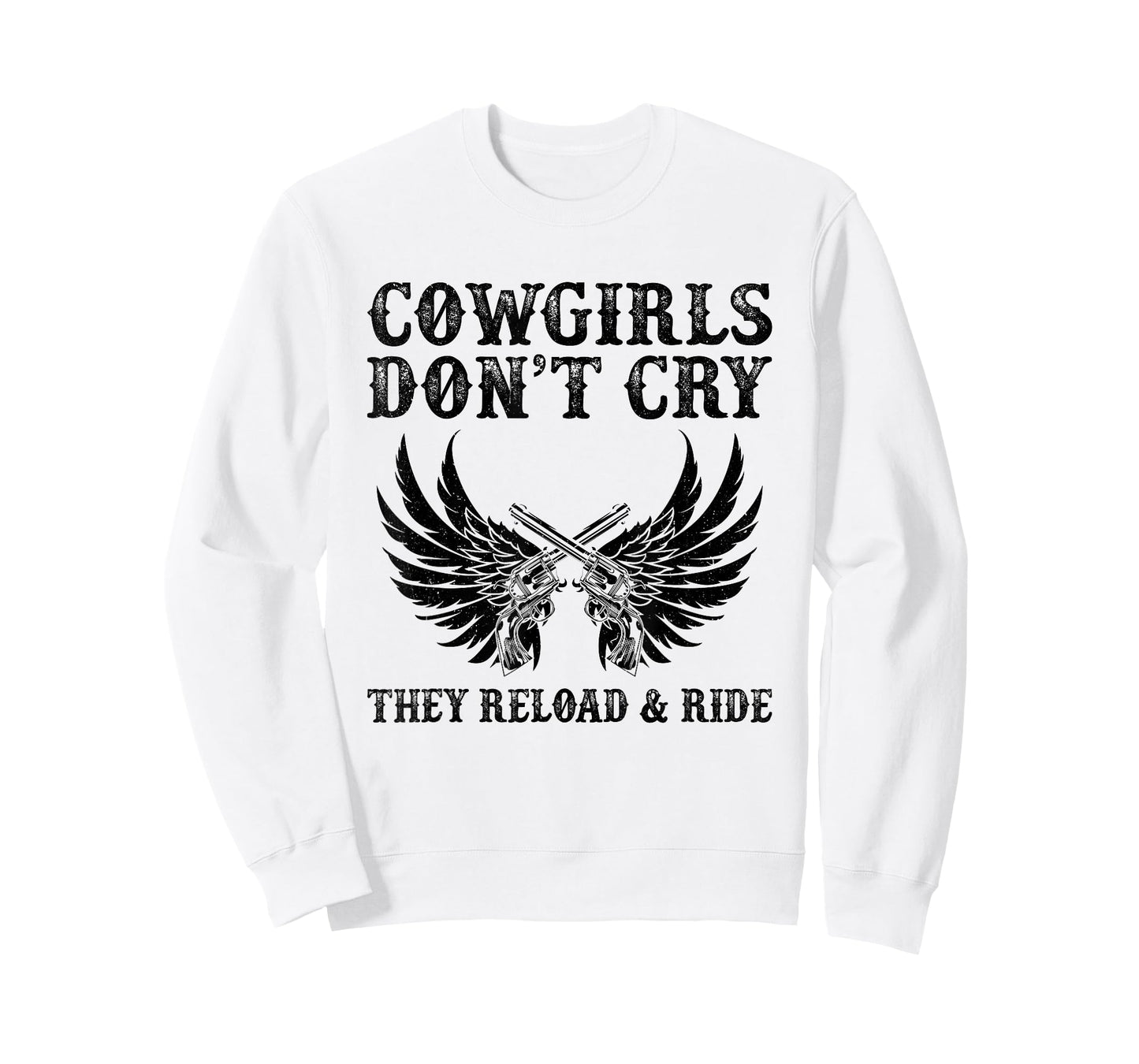 Cowgirls Don't Cry They Reload And Ride Western Country T-Shirt