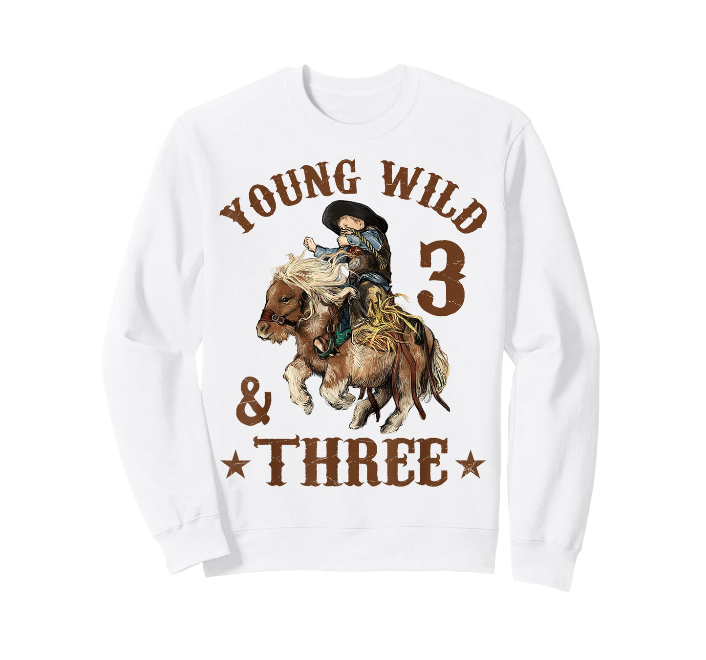 Young Wild and Three Cowboy 3rd Birthday Boy 3 Years Old T-Shirt
