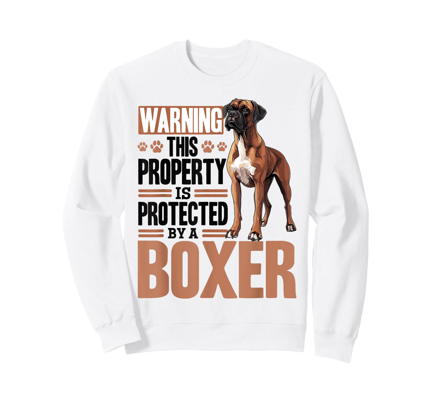 Boxer Dog Breed Warning This Property is Protected By a Men Women Kids T-Shirt