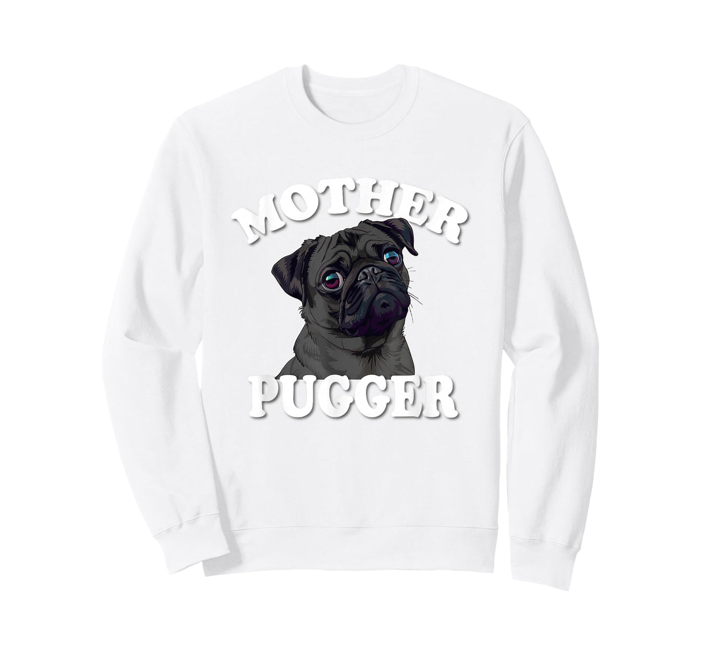 Funny Mens & Womens Mother Pugger Black Pug Lover T-Shirt