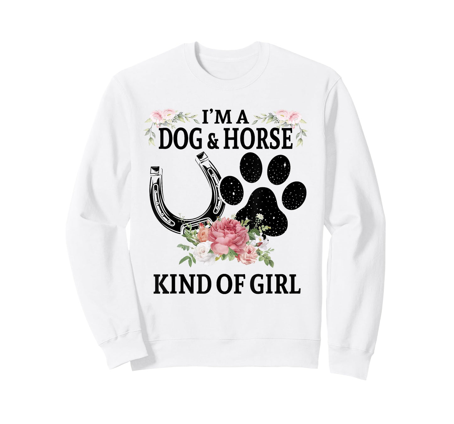I'm A Dog And Horse Kind Of Girl Paw Print Horseshoe Gift T-Shirt