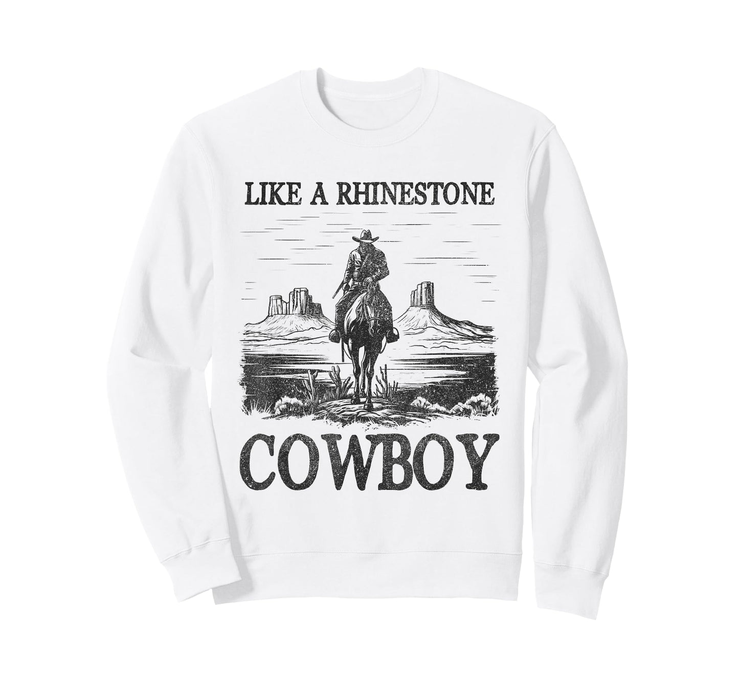 Like A Rhinestone Cowboy Western Life Rodeo Country Music T-Shirt