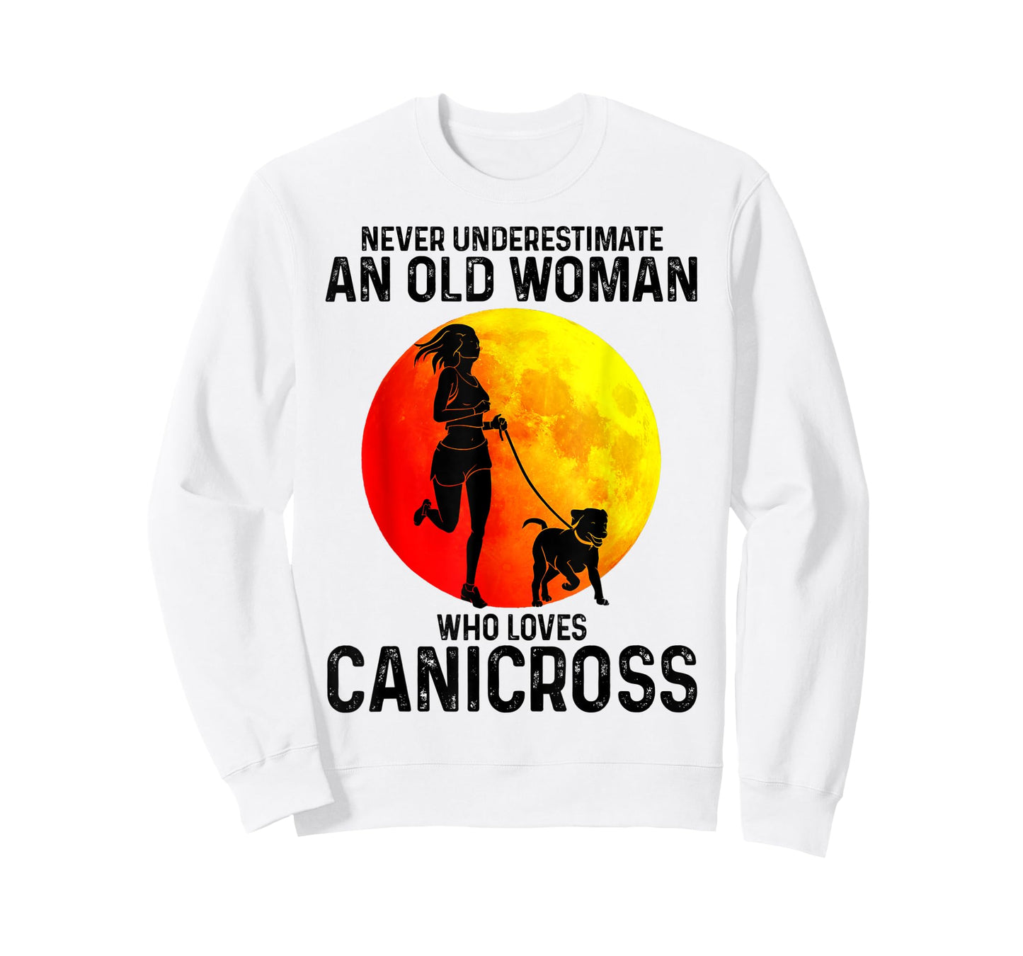 Never underestimate an old woman who loves Canicross Dog T-Shirt