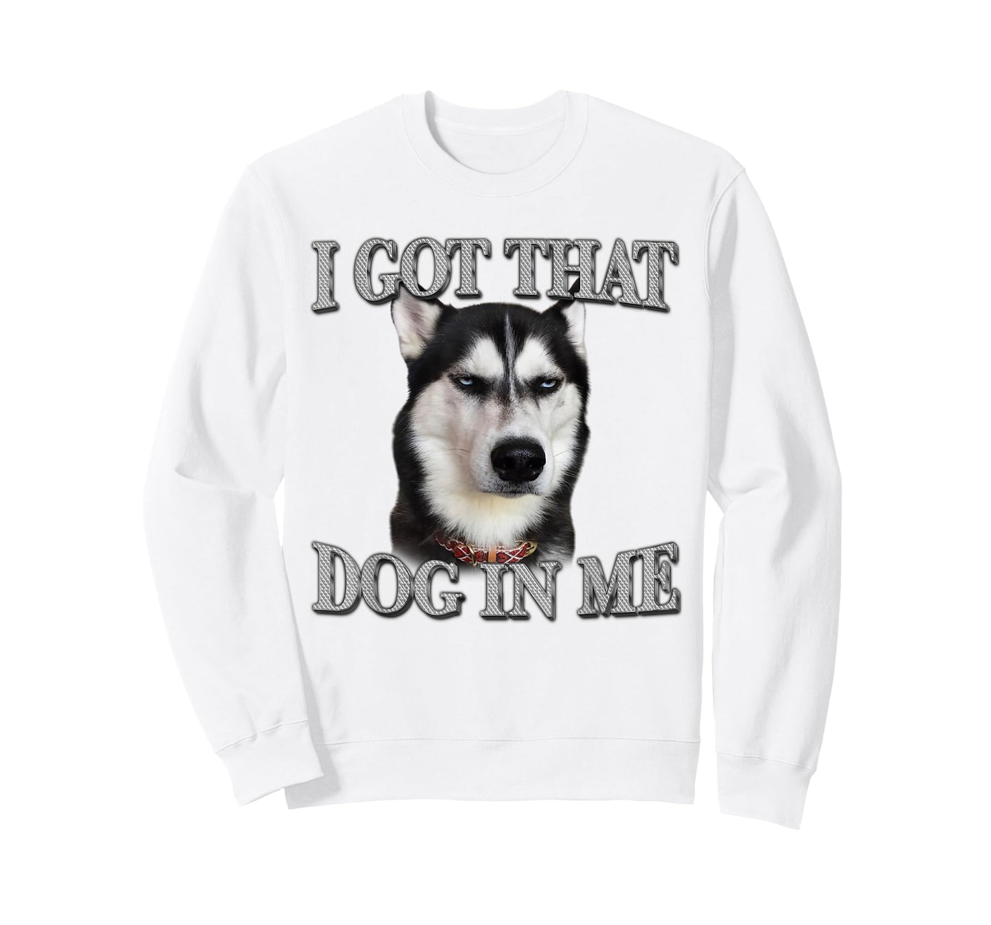 Siberian Husky I Got That Dog In Me Funny Dog In Me T-Shirt