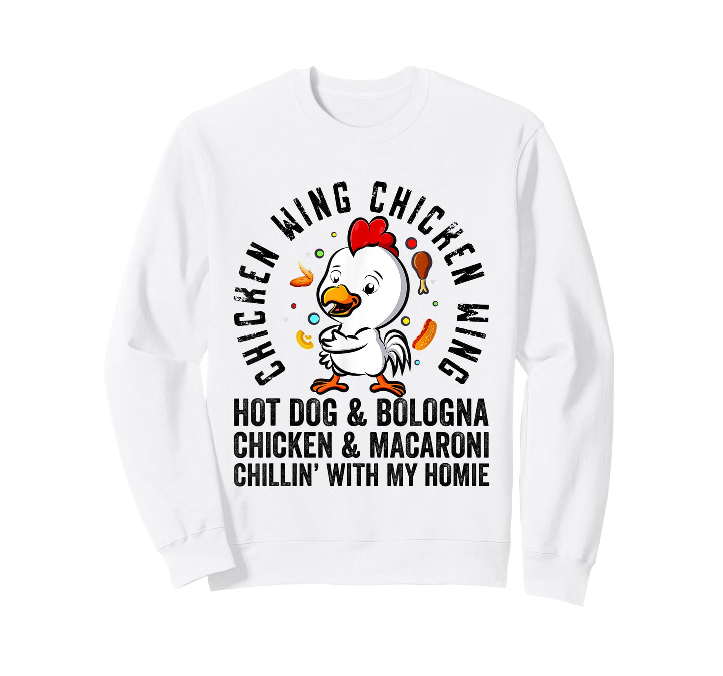 Chicken Wing Chicken Wing Hot Dog and Bologna Shirt Funny T-Shirt