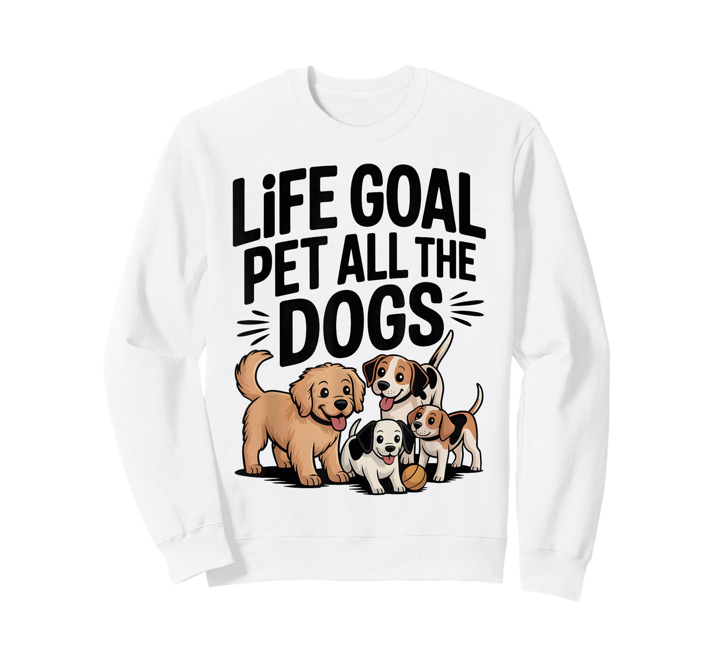 Life Goal Pet All The Dogs Funny Dog Lover T-Shirt