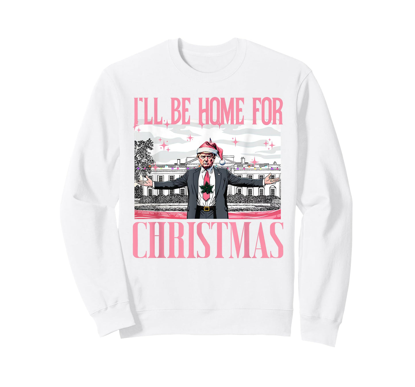 I'll Be Home For Christmas Funny Santa Claus Trump 2024 T-Shirt