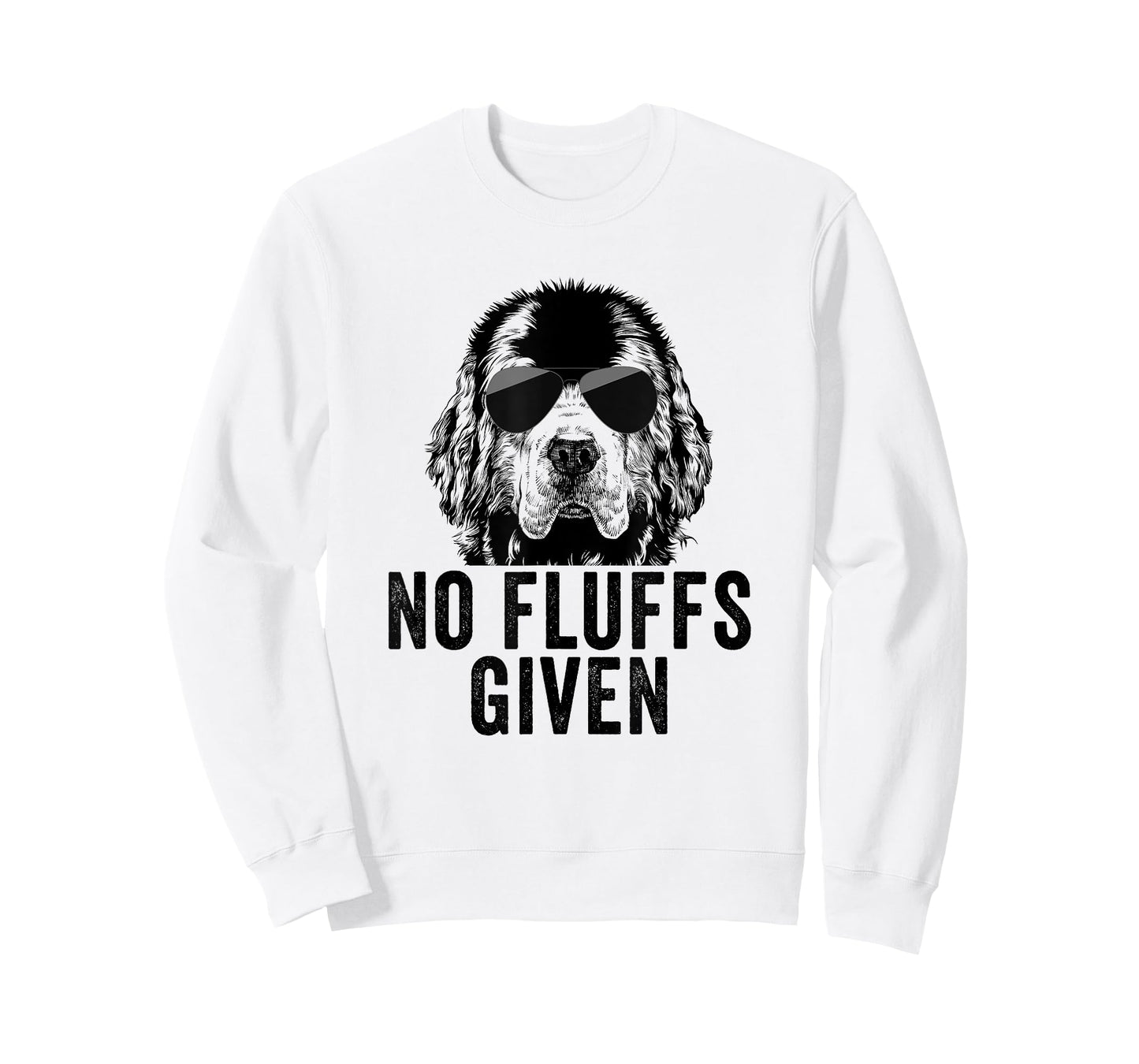 Funny No Fluffs Given Newfie Dog Mom Dad T-Shirt