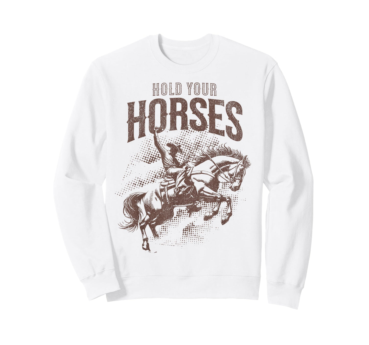 Hold Your Horses Country Western Cowboy Horse Lover Pun T-Shirt