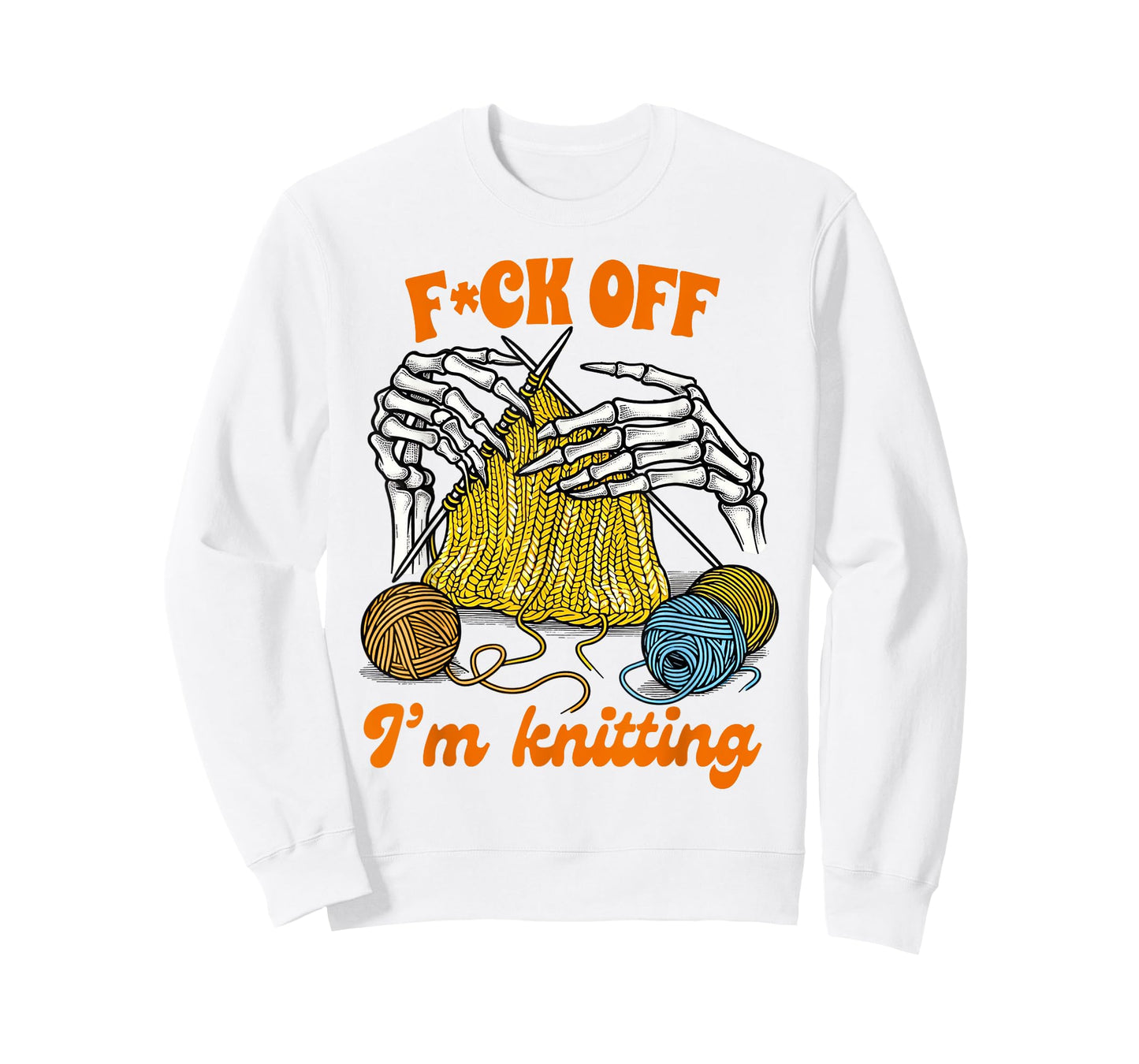 Knitting Lover Knitter Knit Happens Fck Of I'm Knitting T-Shirt