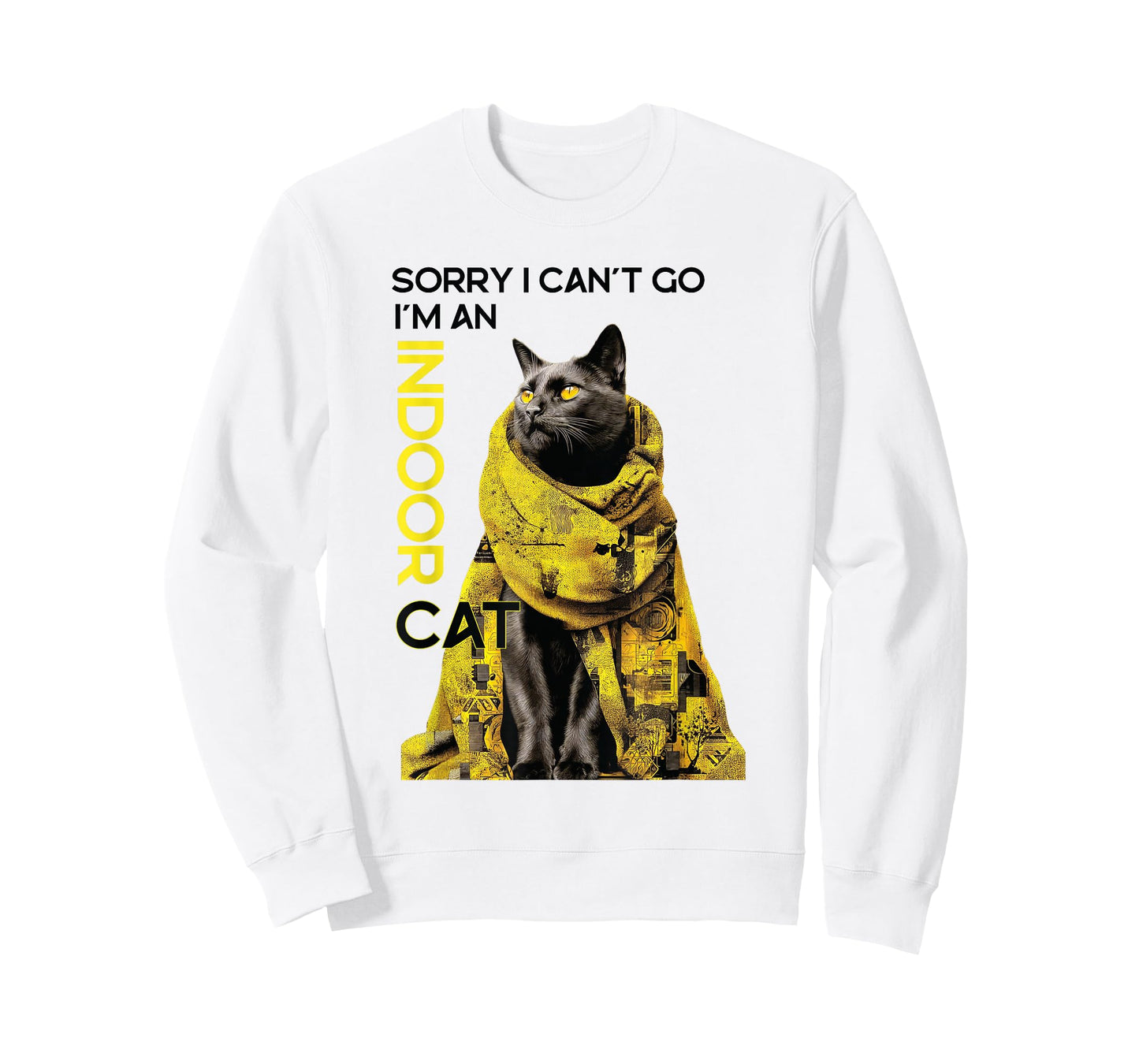 Sorry I Can’t Go I’m an Indoor Cat Funny Graphic T-Shirt