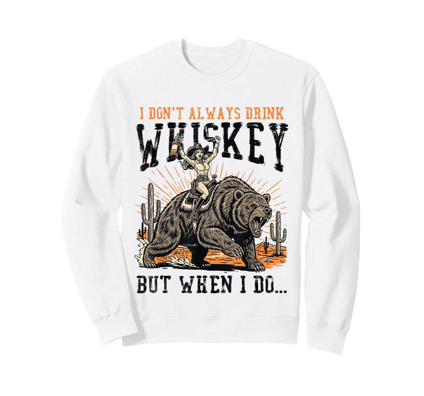 I Dont Always Drink Whiskey But When I Do Western Cowgirl T-Shirt