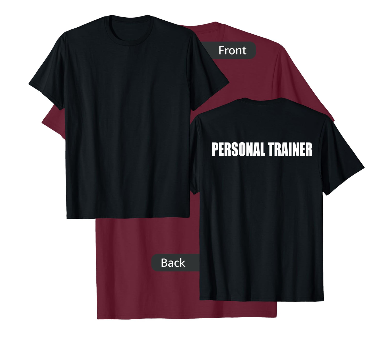 Personal Trainer Shirt - Back Print T-Shirt T-Shirt