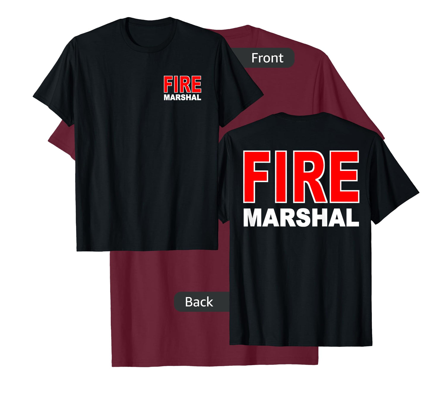 FIRE MARSHAL INVESTIGATOR COMMISSIONER FIREFIGHTER T-Shirt