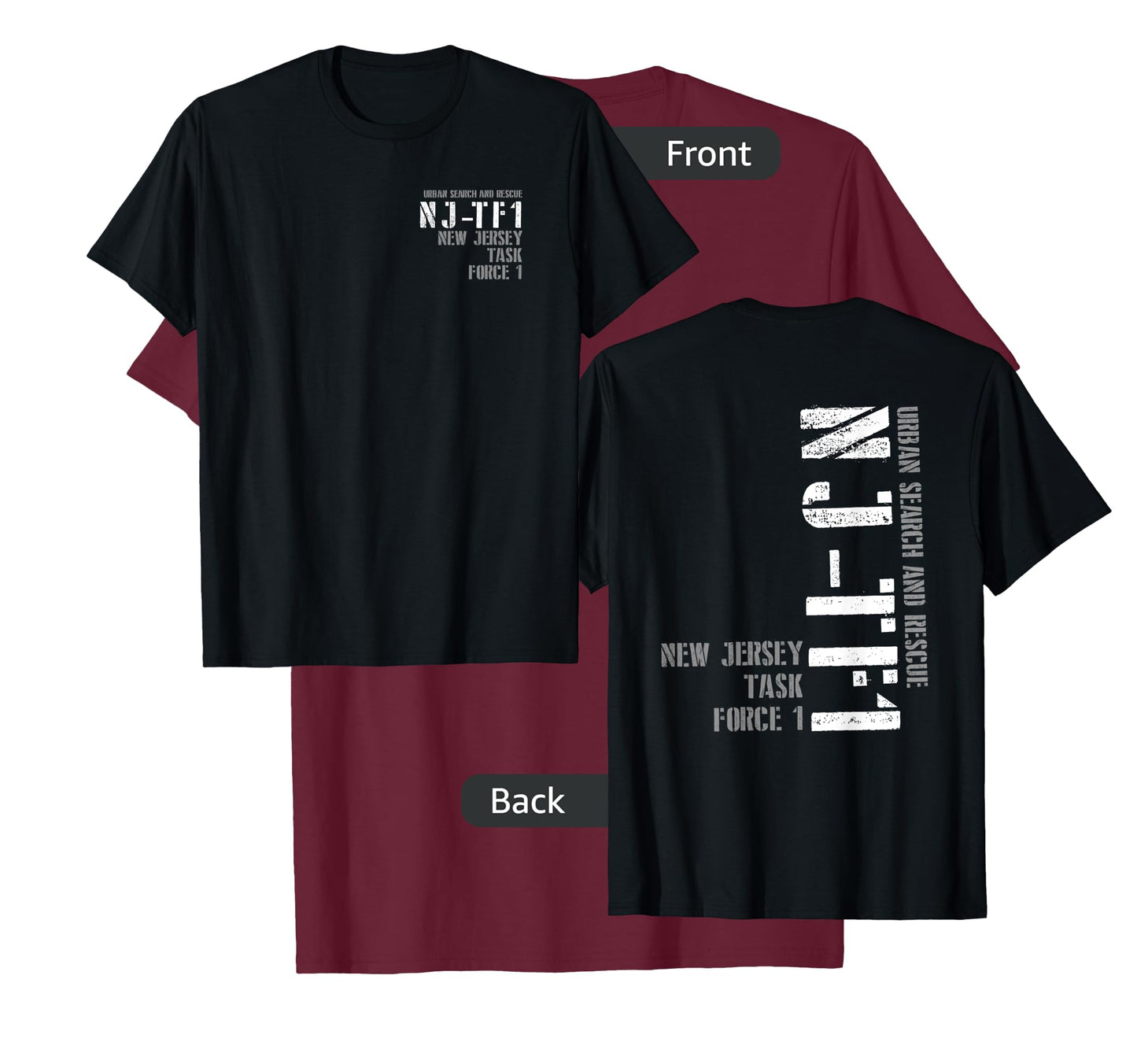 Urban Search & Rescue New Jersey Task Force 1 NJ-TF1 Duty T-Shirt