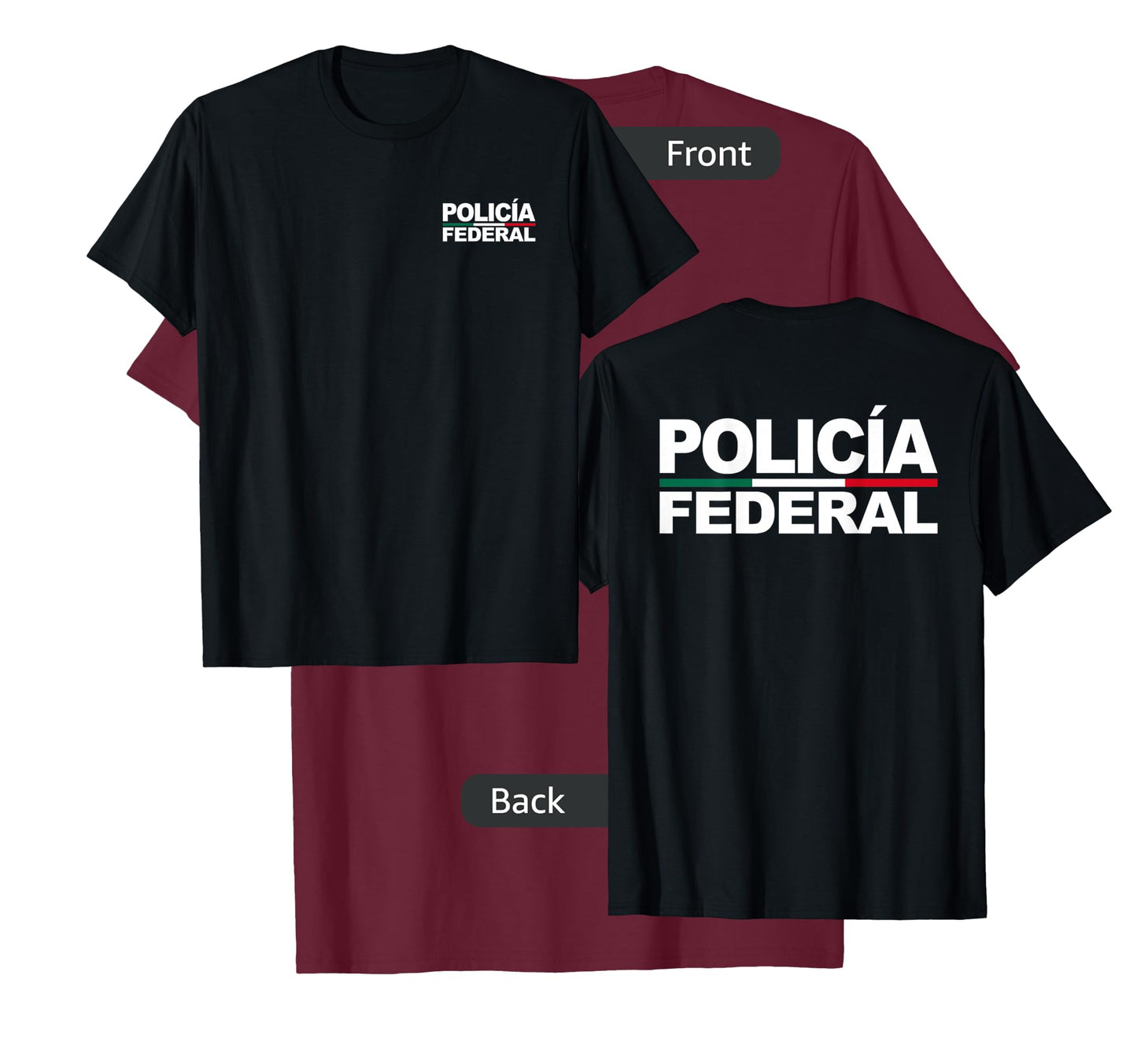 MEXICO POLICIA FEDERAL MEXICAN POLICE LAW COSTUME T-Shirt