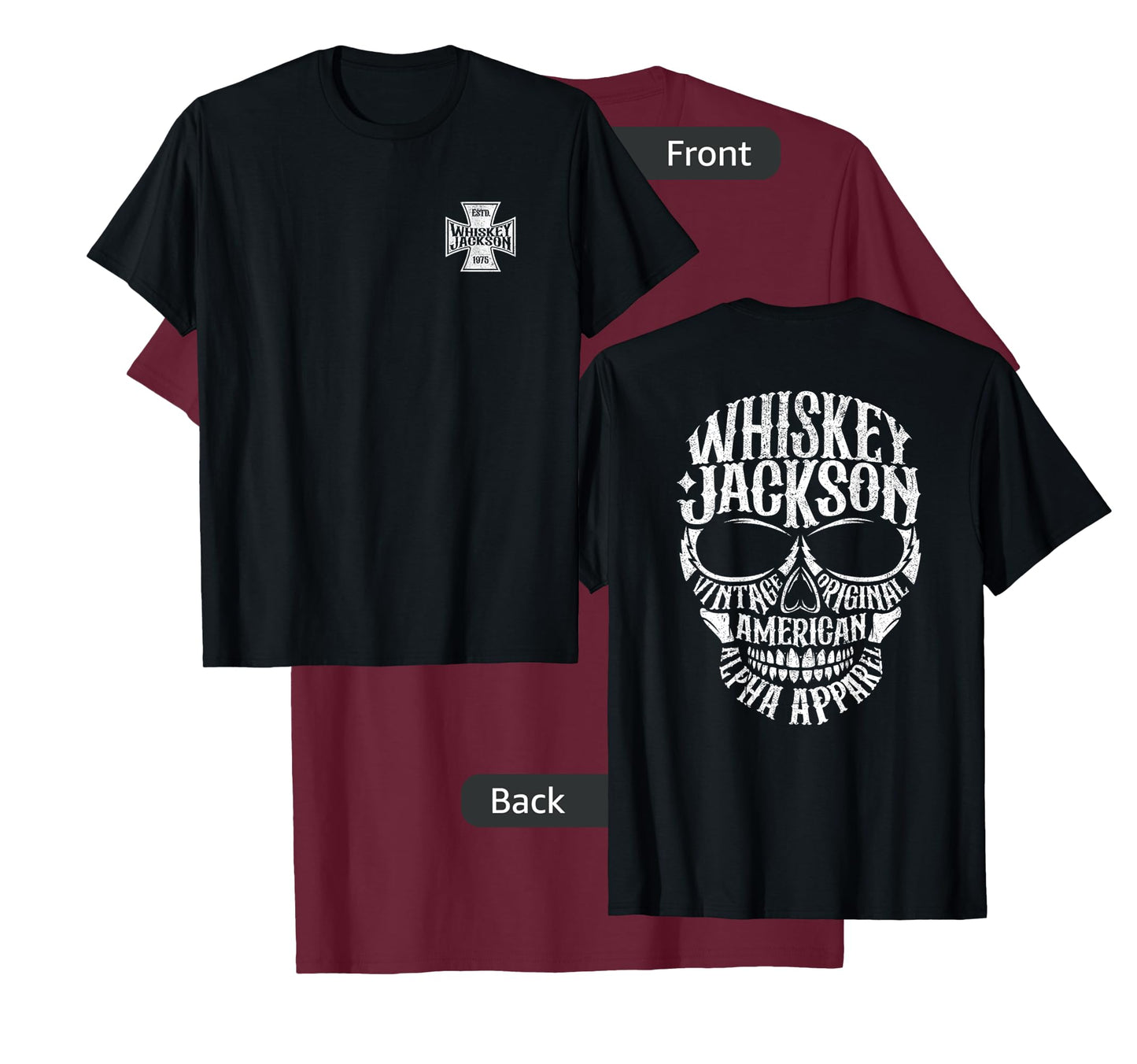 Whiskey Jackson Vintage Maltese Cross Front Skull Back Print T-Shirt
