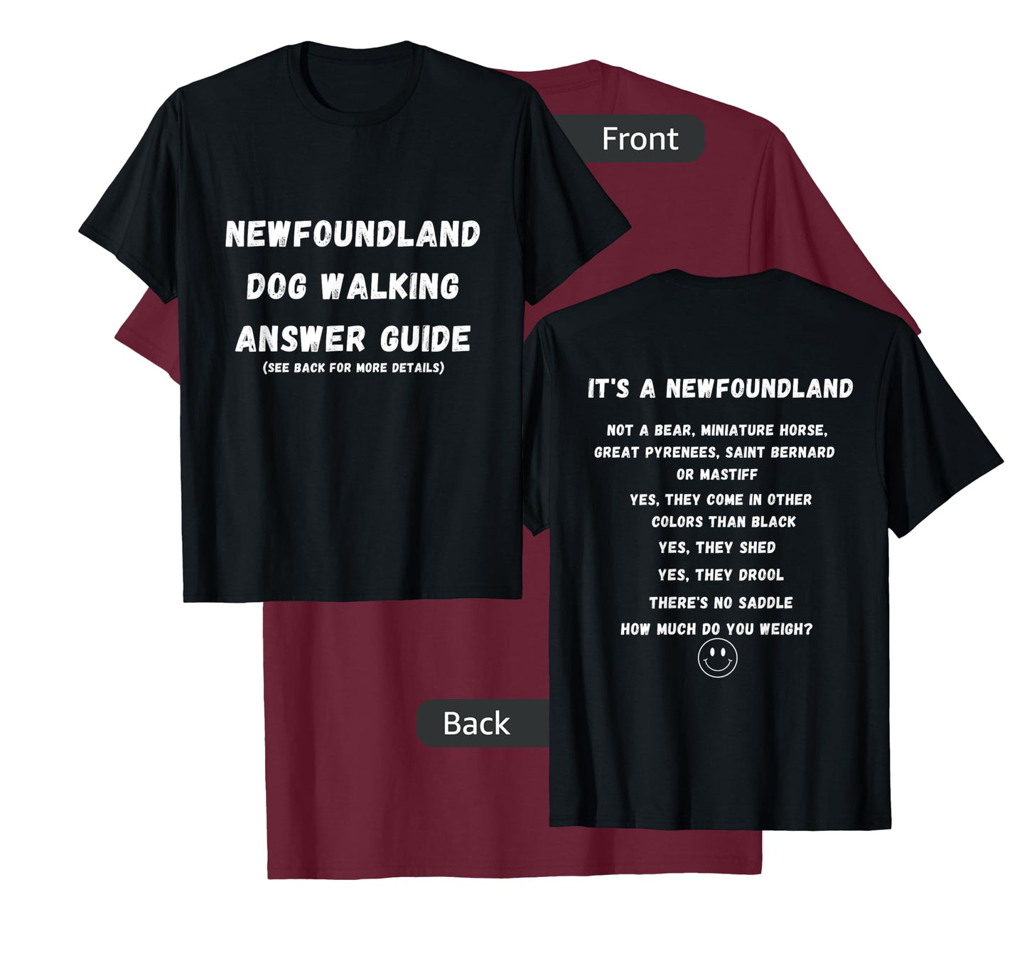 Funny Newfoundland Dog Walking Answer Guide T-Shirt