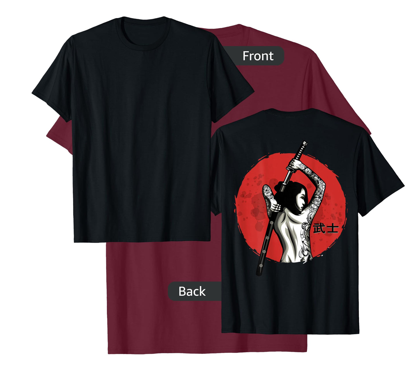 Japanese Warrior - Sexy Samurai - Female Samurai (on back) T-Shirt