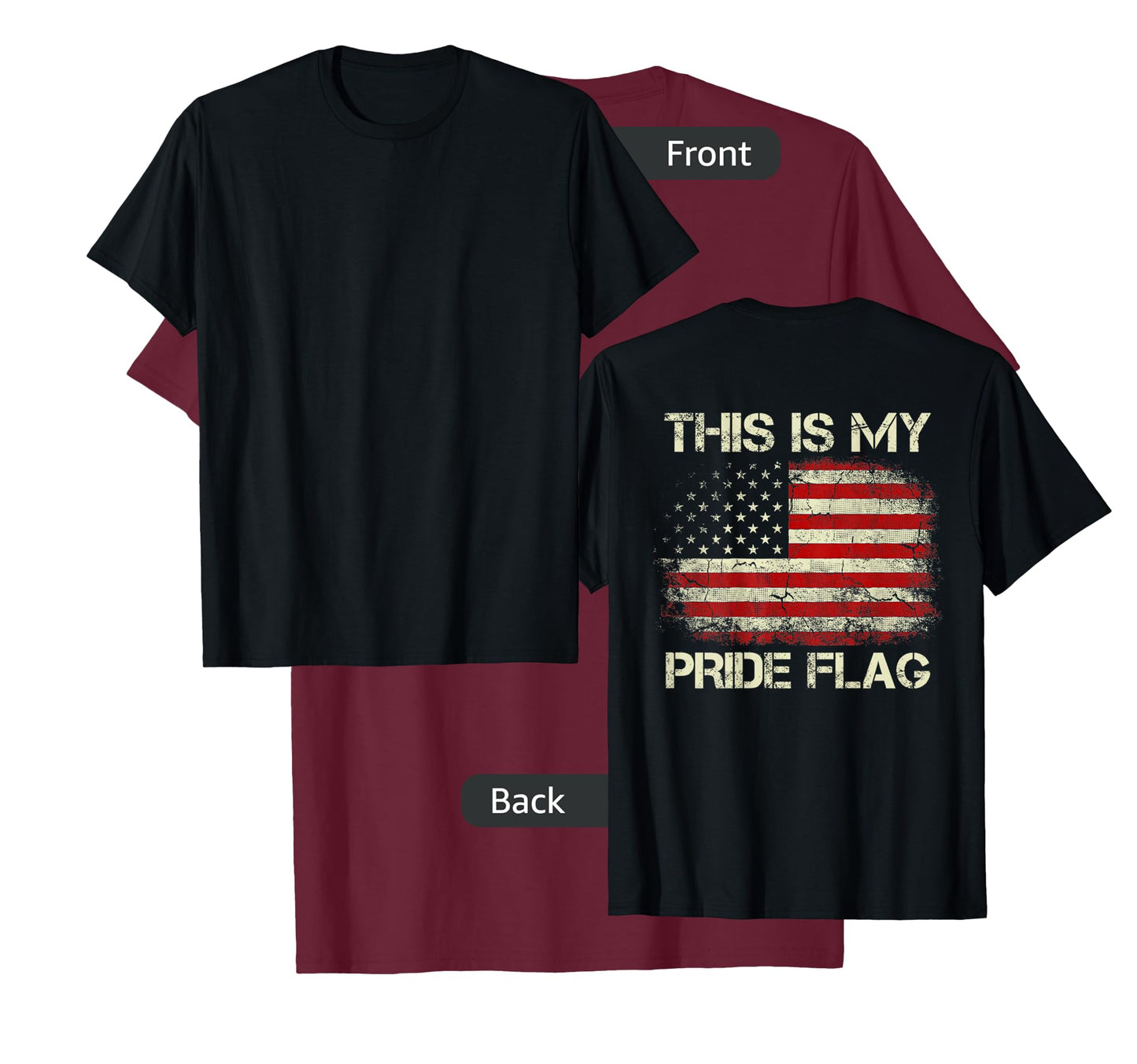 This Is My Pride Flag 4th Of July Patriotic USA Flag On Back T-Shirt